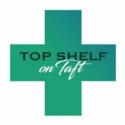 Top Shelf Taft Dispensary - Bakersfield, CA